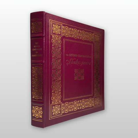 The Oxford Companion to Shakespeare (Easton Press Collector's Edition)