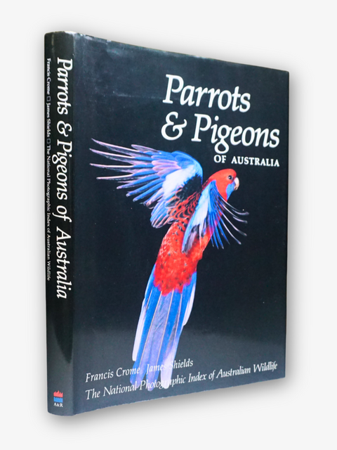 Parrots & Pigeons of Australia (First Edition)