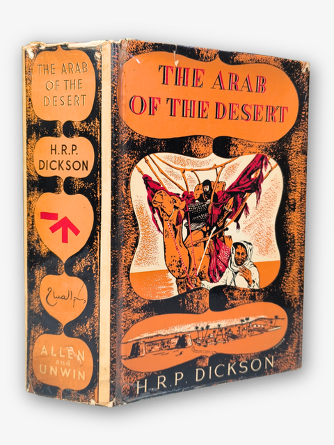 The Arab of the Desert (Second Edition, Fifth Impression)