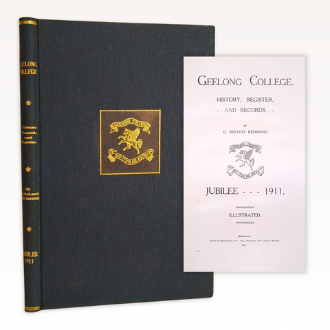 Geelong College, History, Register, and Records (First Edition)