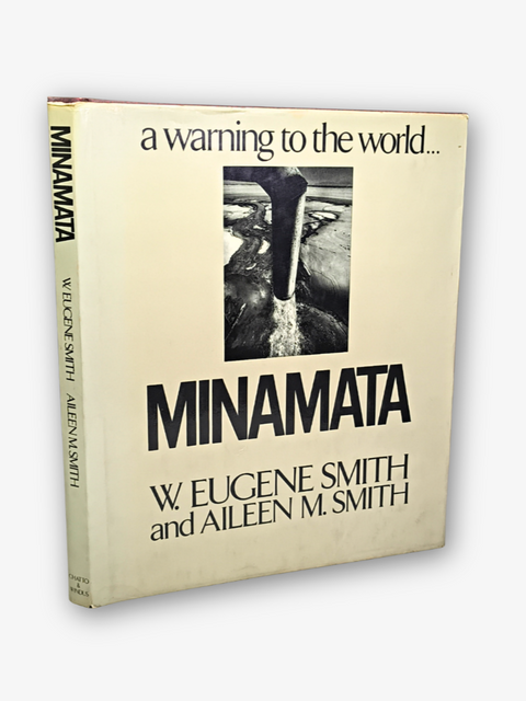 MINAMATA: A Warning to the World (First UK Edition)