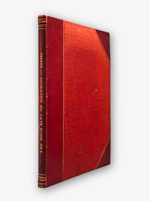 Outline Sketches in the High Alps of Dauphiné (First Edition)