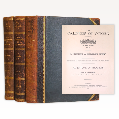 The Cyclopedia of Victoria, 3 volumes (First Edition)