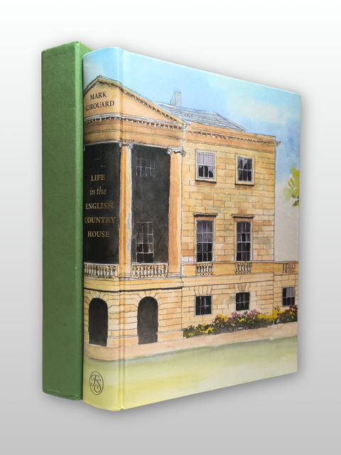 Life in the English Country House (First Folio Society Edition)