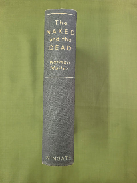 The Naked and the Dead (First UK Edition)