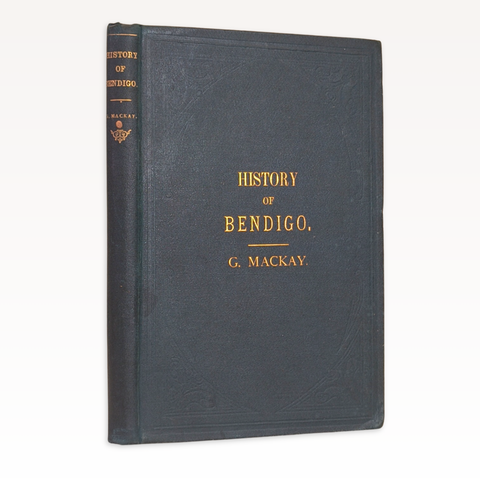 The History of Bendigo (First Edition)