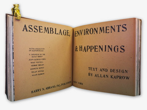 Assemblage, Environments & Happenings (First Edition)