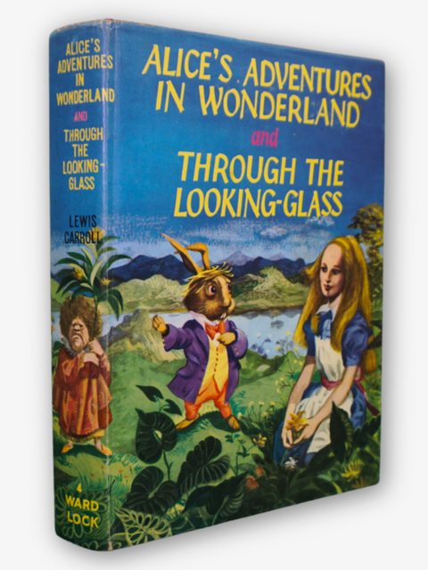 Alice's Adventures in Wonderland and Through the Looking-Glass (Illustrated Edition)