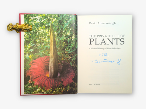 The Private Life of Plants (Inscribed by Author)