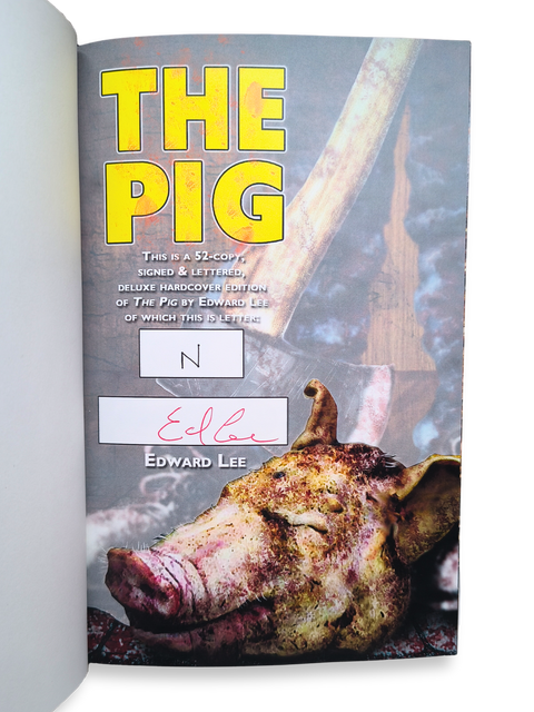 The Pig & The House: Novella Collection (Signed and Lettered Deluxe Edition)