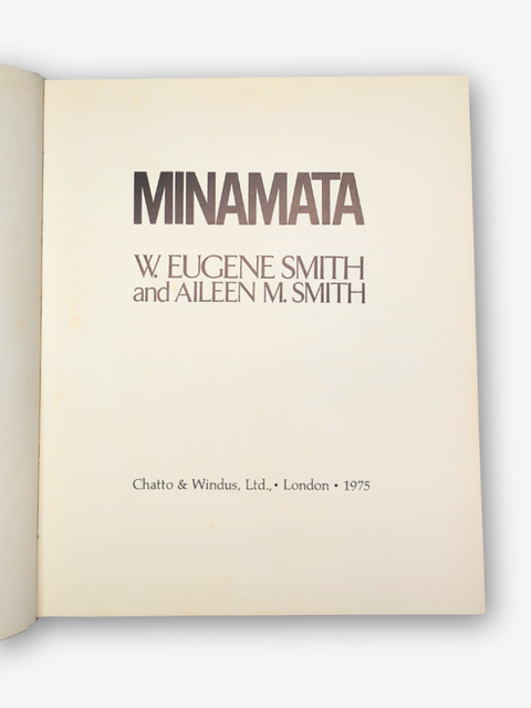 MINAMATA: A Warning to the World (First UK Edition)