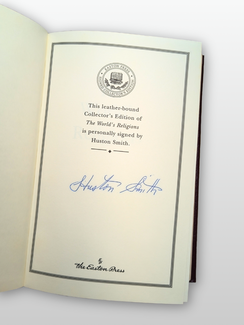 The World's Religions: Our Great Wisdom Traditions (Easton Press Signed Collector's Edition)