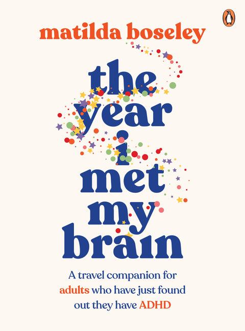 The Year I Met My Brain by Matilda Boseley Harry Hartog – Harry