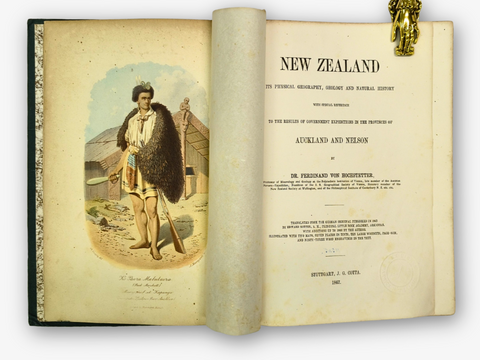 New Zealand: Its Physical Geography, Geology and Natural History (First Edition)