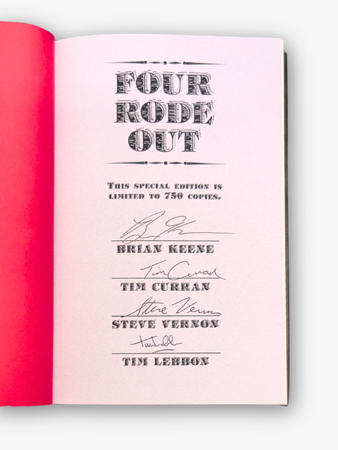 Four Rode Out (Limited First Edition, Signed)