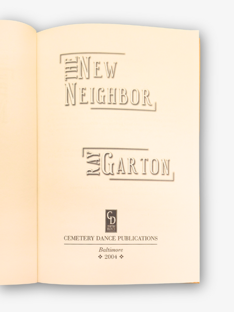 The New Neighbor (First Limited Edition, Signed)