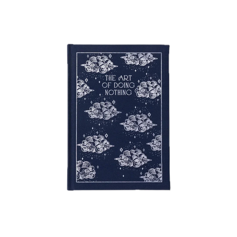 Art of Doing Nothing - Self Help Bound Notebook