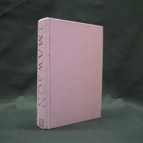 Mawson: A Life (Inscribed First Edition)