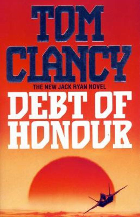 Debt of Honour by Tom Clancy - 9780002245777