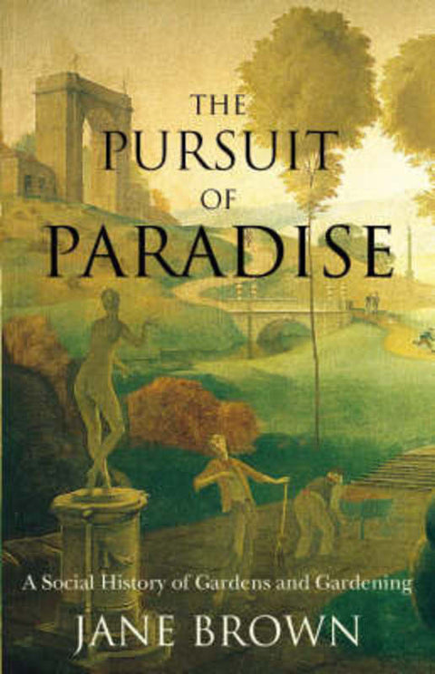 The Pursuit of Paradise by Jane Brown - 9780002558440