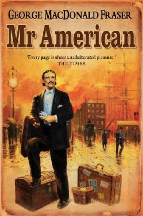 Mr American by George MacDonald Fraser - 9780006470182