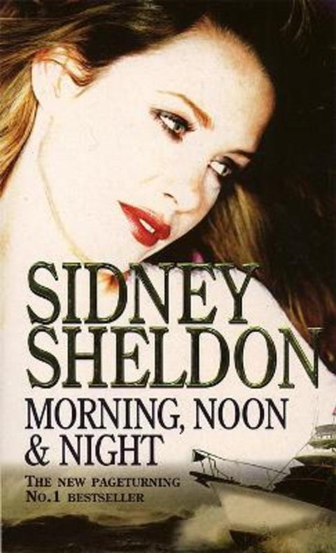 Morning, Noon and Night by Sidney Sheldon - 9780006498063