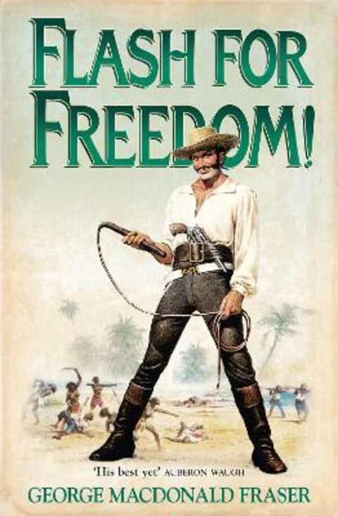 Flash for Freedom! by George MacDonald Fraser - 9780006511274