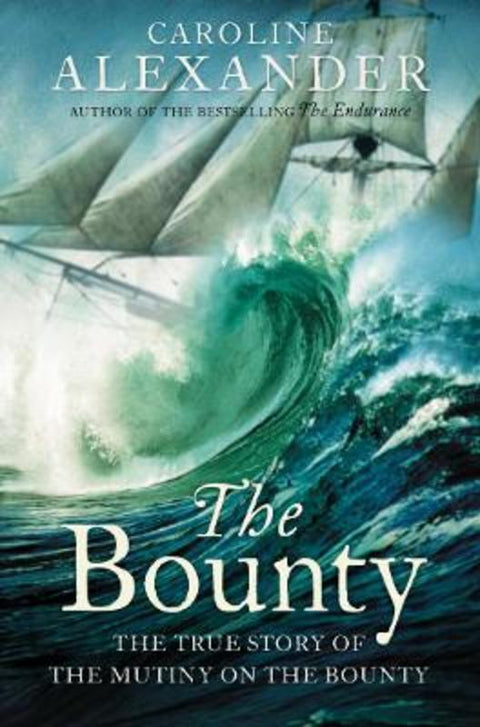 The Bounty by Caroline Alexander - 9780006532460