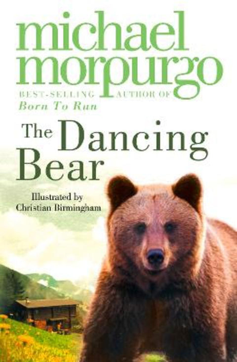 The Dancing Bear by Michael Morpurgo - 9780006745112