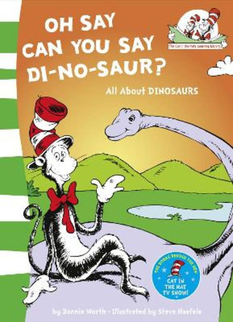 Oh Say Can You Say Di-no-saur? by Bonnie Worth - 9780007111091