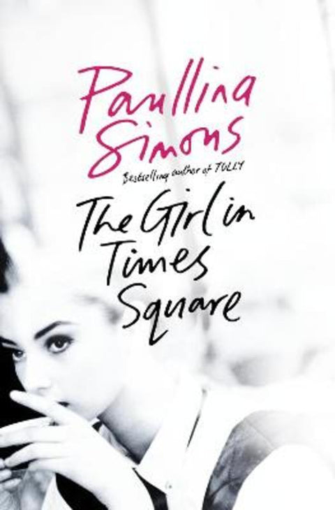 The Girl in Times Square by Paullina Simons - 9780007118922