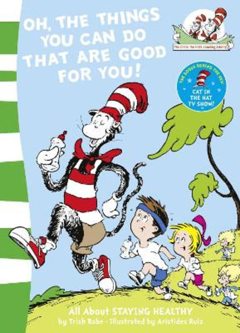 Oh, The Things You Can Do That Are Good For You! by Tish Rabe - 9780007130610