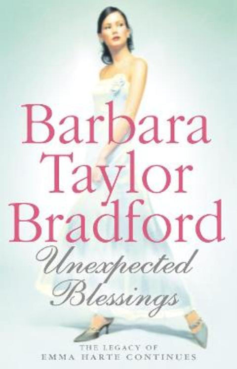 Unexpected Blessings by Barbara Taylor Bradford - 9780007134342