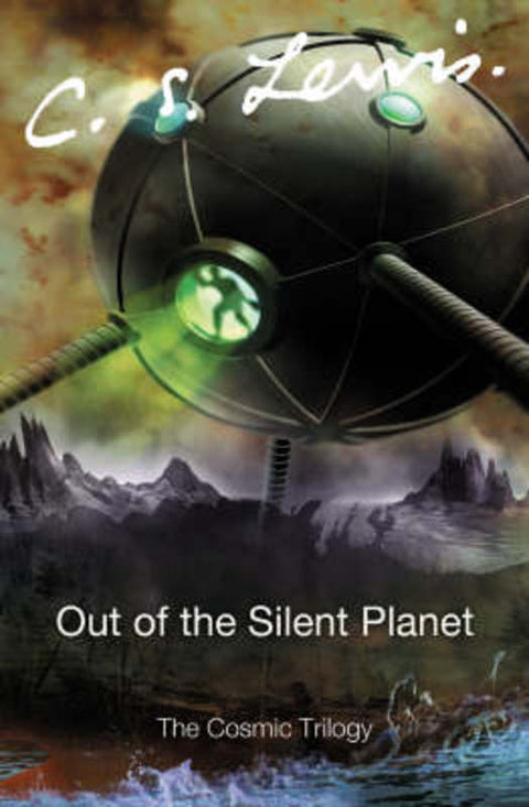 Out of the Silent Planet by C. S. Lewis - 9780007157150