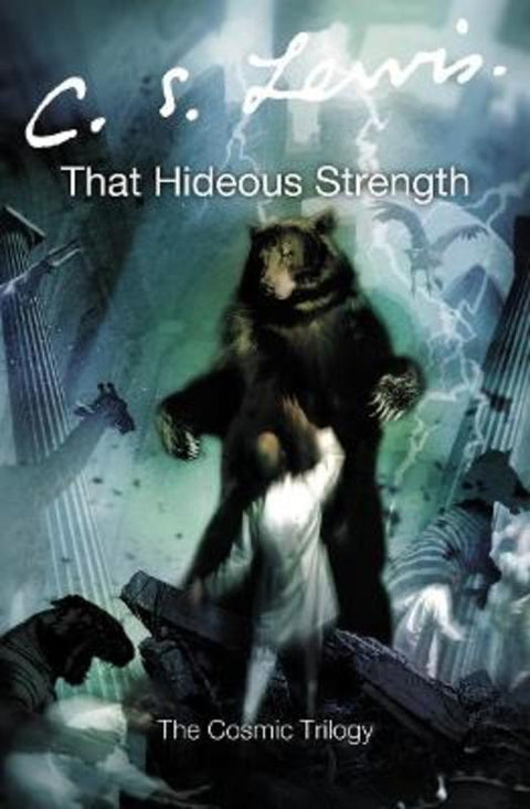 That Hideous Strength by C. S. Lewis - 9780007157174