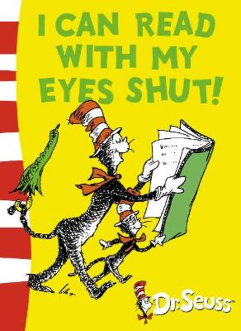 I can Read with my Eyes Shut by Dr. Seuss - 9780007158515