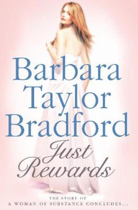 Just Rewards by Barbara Taylor Bradford - 9780007197606