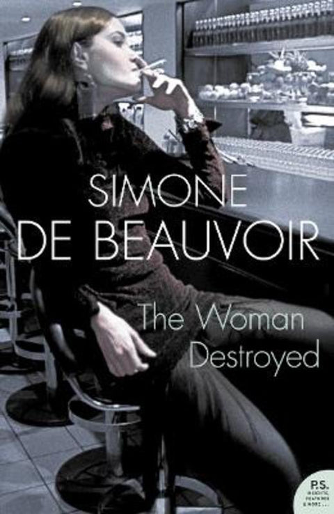 The Woman Destroyed by Simone de Beauvoir - 9780007204656