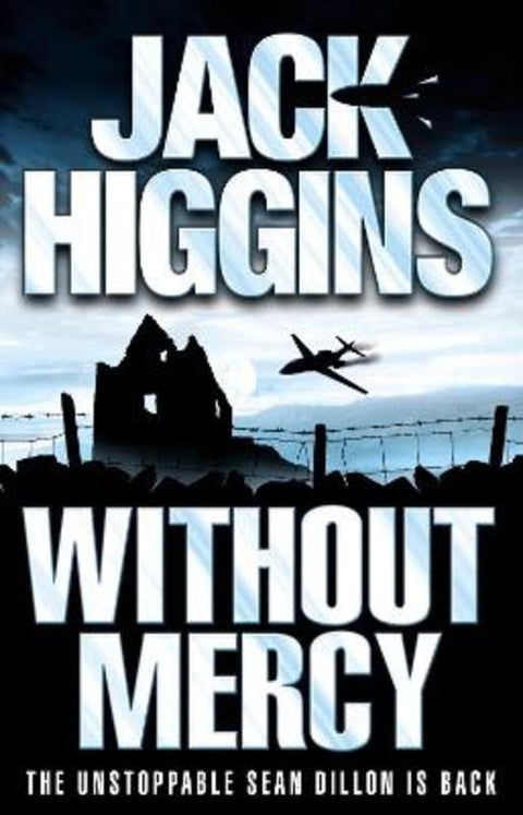 Without Mercy by Jack Higgins - 9780007206407