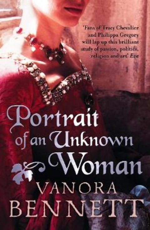 Portrait of an Unknown Woman by Vanora Bennett - 9780007224937