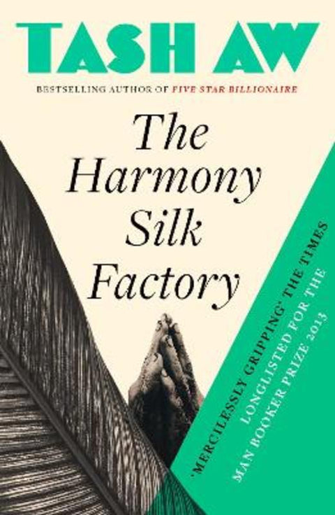 The Harmony Silk Factory by Tash Aw - 9780007232284