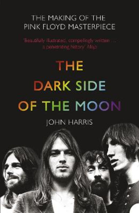 The Dark Side of the Moon by John Harris - 9780007232291