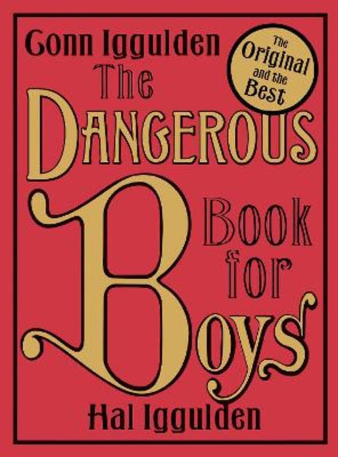 The Dangerous Book for Boys by Conn Iggulden - 9780007232741