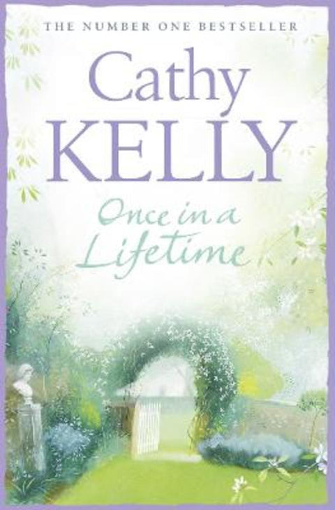 Once in a Lifetime by Cathy Kelly - 9780007240432