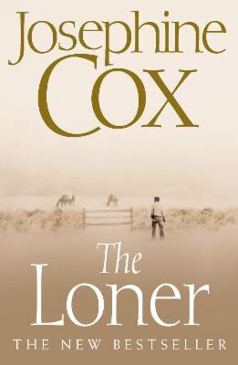 The Loner by Josephine Cox - 9780007244126