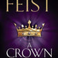 A Crown Imperilled by Raymond E. Feist - 9780007264834