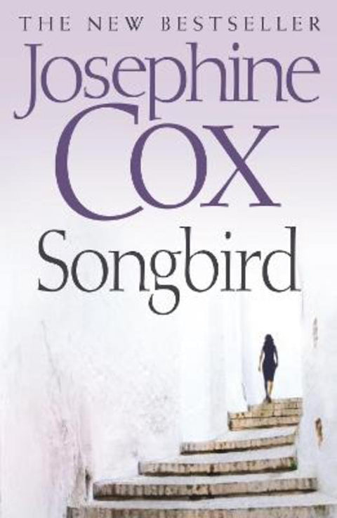 Songbird by Josephine Cox - 9780007265107