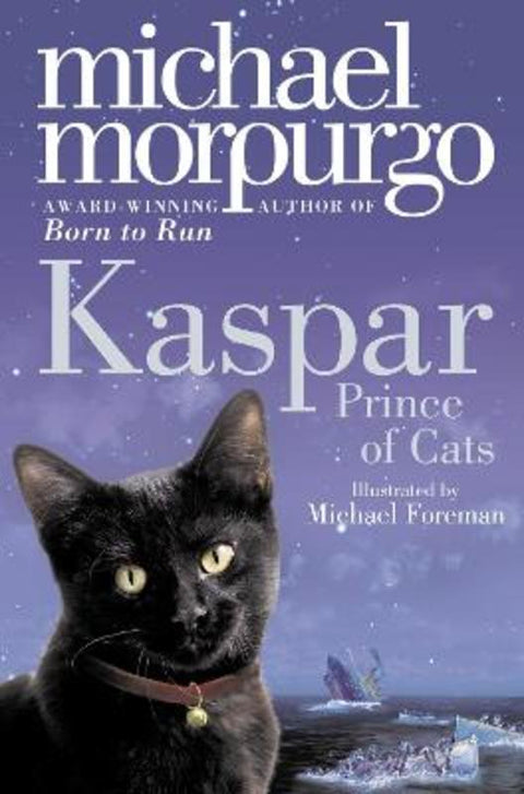 Kaspar by Michael Morpurgo - 9780007267002