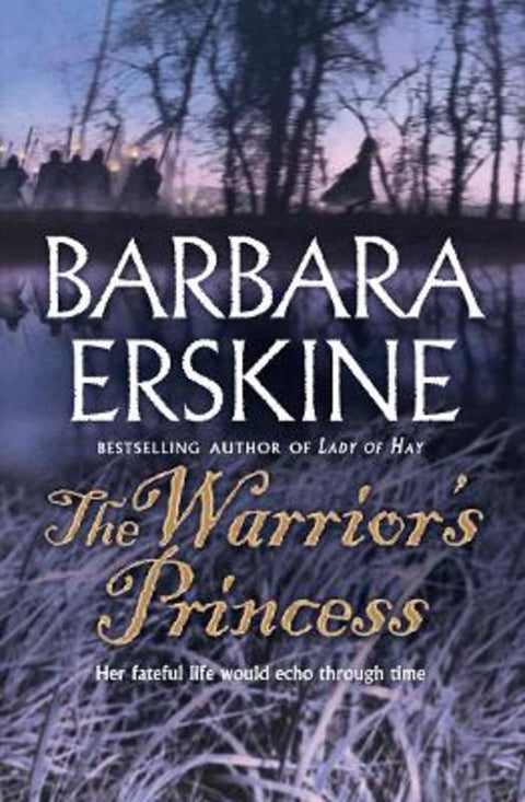 The Warrior's Princess by Barbara Erskine - 9780007278442