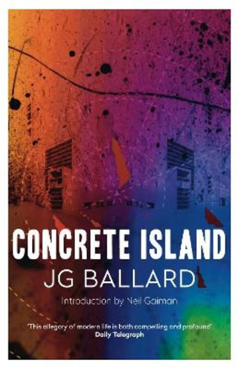 Concrete Island by J. G. Ballard - 9780007287048